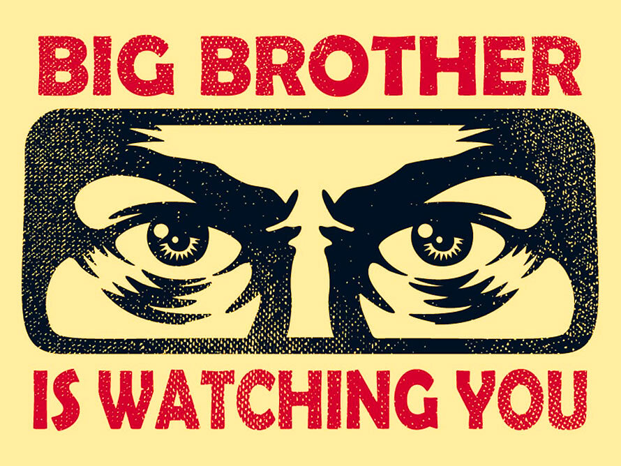 Big Brother is watching you - 1984